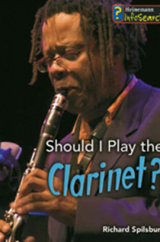Cover of Should I Play the Clarinet?