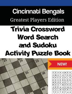 Book cover for Cincinnati Bengals Trivia Crossword, WordSearch and Sudoku Activity Puzzle Book