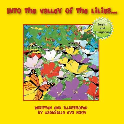 Book cover for Into the Valley of Lilies