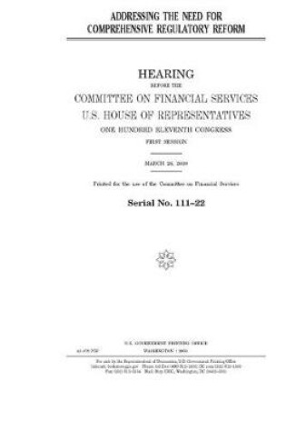 Cover of Addressing the need for comprehensive regulatory reform
