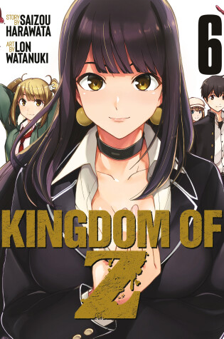 Cover of Kingdom of Z Vol. 6