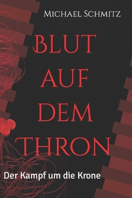 Book cover for Blut auf dem Thron