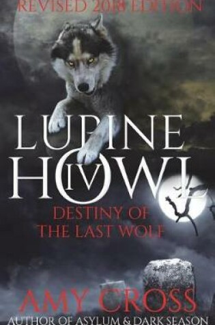 Cover of Destiny of the Last Wolf