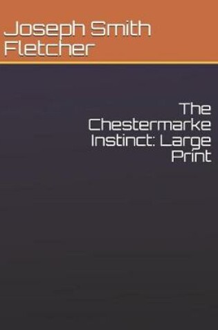 Cover of The Chestermarke Instinct
