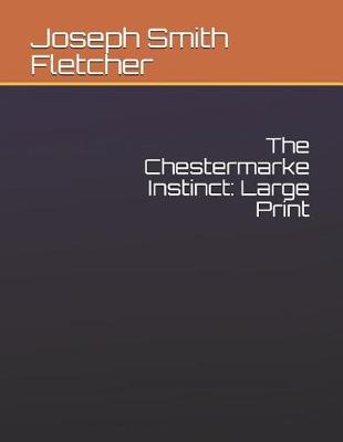 Book cover for The Chestermarke Instinct