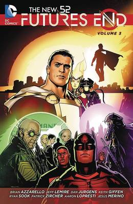 Book cover for The New 52 Futures End Vol. 3