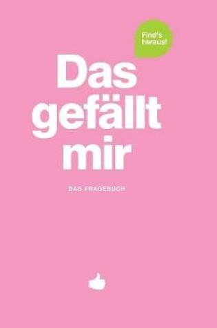 Cover of Das gefallt mir - Rosa