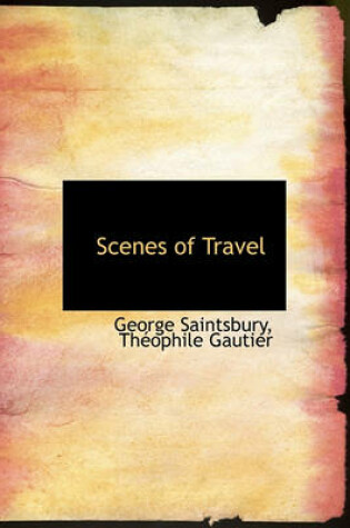 Cover of Scenes of Travel