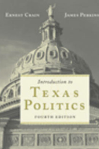 Cover of Introduction to Texas Politics (Non-Infotrac Version)