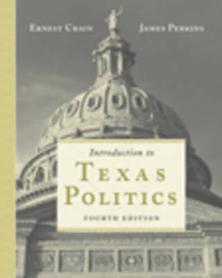 Book cover for Introduction to Texas Politics (Non-Infotrac Version)
