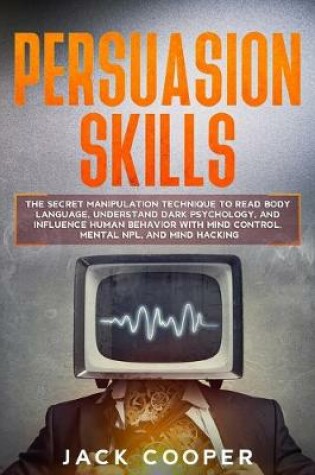 Cover of Persuasion Skills