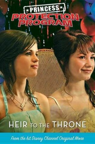 Cover of Princess Protection Program Heir to the Throne