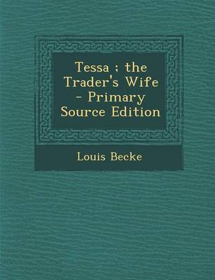 Book cover for Tessa; The Trader's Wife