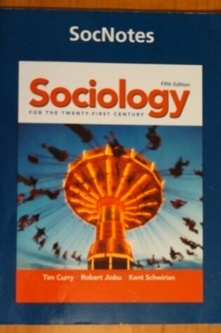 Cover of SocNotes for Sociology for the 21st Century