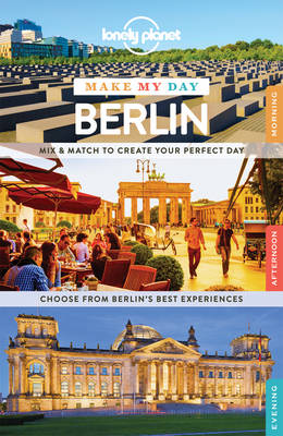 Book cover for Lonely Planet Make My Day Berlin