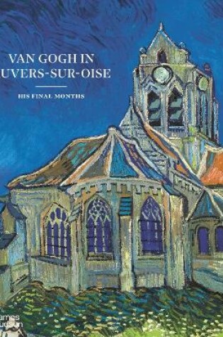 Cover of Van Gogh in Auvers-sur-Oise