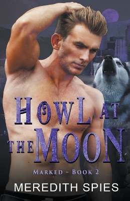 Cover of Howl at the Moon