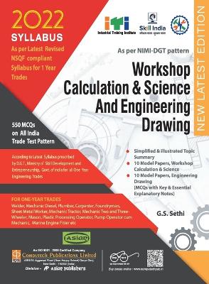 Book cover for Workshop Calculation & Science And Engineering Drawing (NSQF 1st Year)