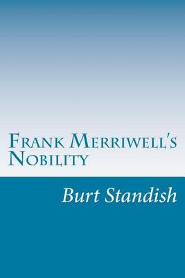 Cover of Frank Merriwell's Nobility