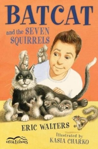 Cover of Batcat and the Seven Squirrels