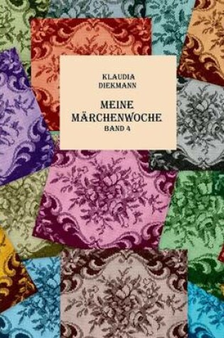 Cover of Meine Marchenwoche Band 4