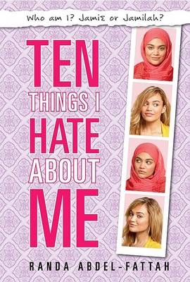 Book cover for Ten Things I Hate about Me