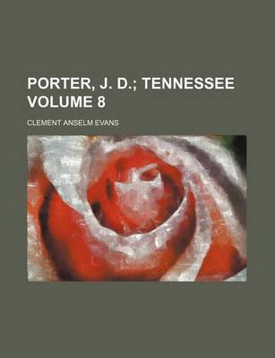 Book cover for Porter, J. D; Tennessee Volume 8