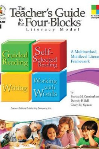 Cover of The Teacher's Guide to the Four-Blocks(r) Literacy Model, Grade 1