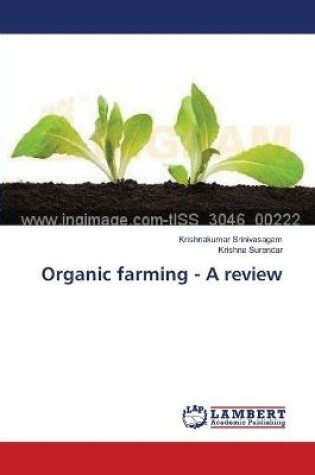 Cover of Organic farming - A review