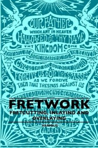 Cover of Fretwork - Fretcutting, Inlaying And Overlaying