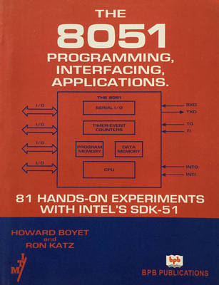 Book cover for 4.8051-Programming, Interfacing, Applications- 81 Hands-on Experiments with Intel's Sdk-51