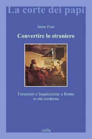 Cover of Convertire Lo Straniero