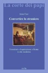 Book cover for Convertire Lo Straniero