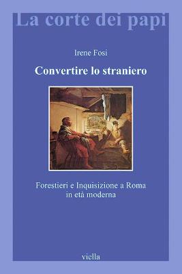 Book cover for Convertire Lo Straniero