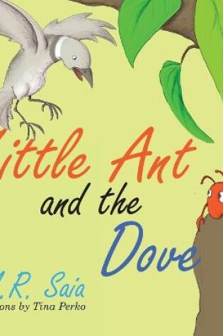 Cover of Little Ant and the Dove