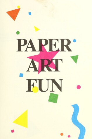 Cover of Paper Art Fun