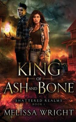 Book cover for King of Ash and Bone