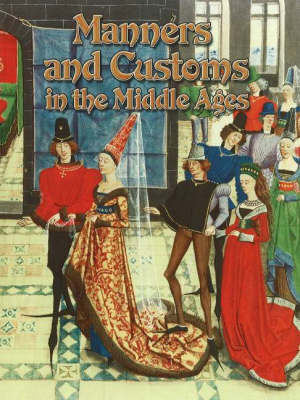 Cover of Manners and Customs in the Middle Ages