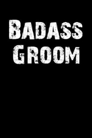 Cover of Badass Groom