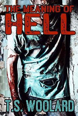 Book cover for The Meaning of Hell