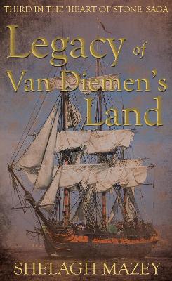 Book cover for Legacy of Van Diemen's Land