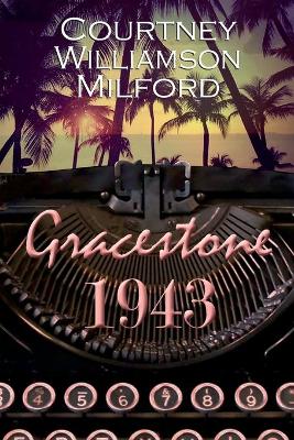 Book cover for Gracestone 1943