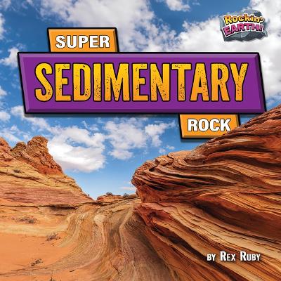 Cover of Super Sedimentary Rock