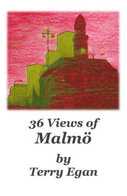 Book cover for 36 Views of Malmö