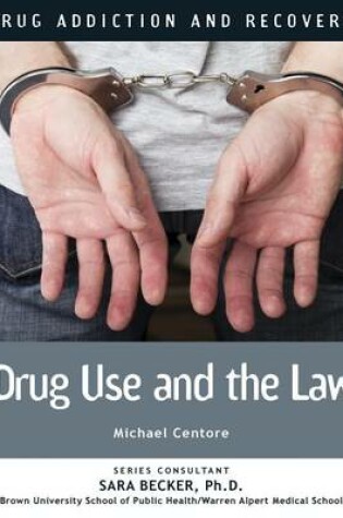 Cover of Drug Use and the Law