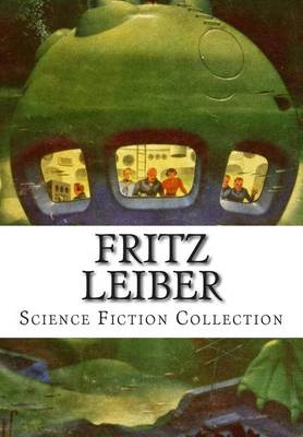 Book cover for Fritz Leiber, Science Fiction Collection