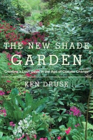 Cover of The New Shade Garden