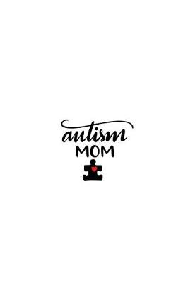 Book cover for Autism Mom