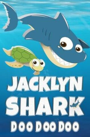 Cover of Jacklyn Shark Doo Doo Doo