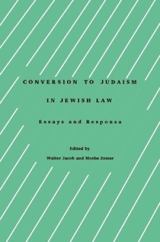 Cover of Conversion to Judaism in Jewish Law